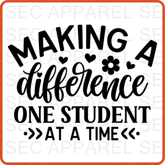 Teacher Iron On Decals Patches transfers vinyl for shirts, clothing | Professional| Making a Difference One Student - secapparelonline