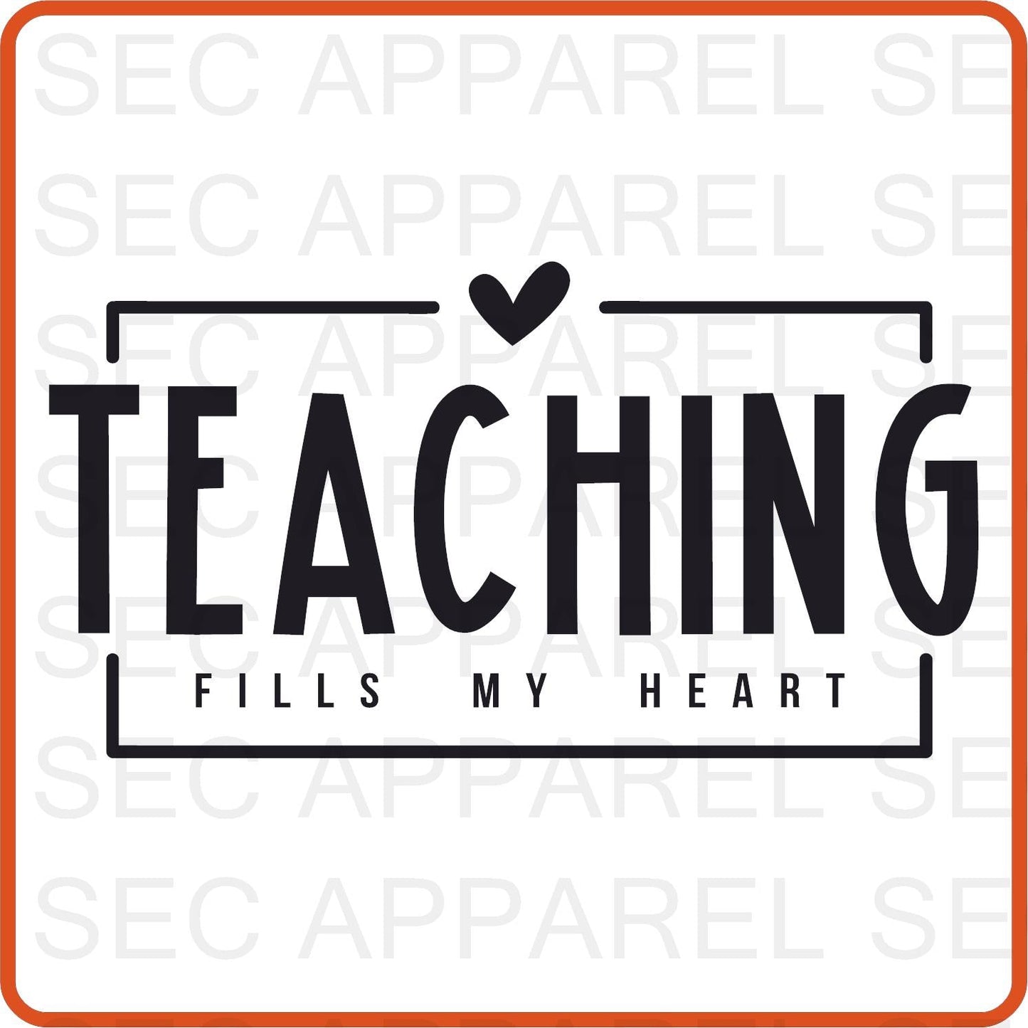 Teacher Iron On Decals Patches transfers vinyl for shirts, clothing | Professional| Teaching Fills My Heart - secapparelonline