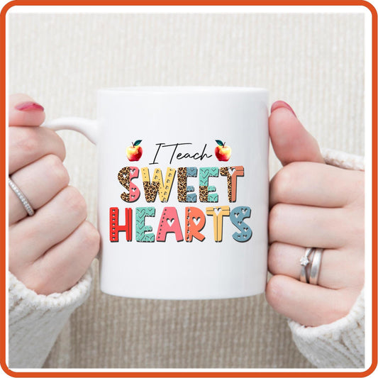 Teacher Mugs - 11oz Coffee Mug | Professional Mugs | I Teach Sweet Heart - secapparelonline