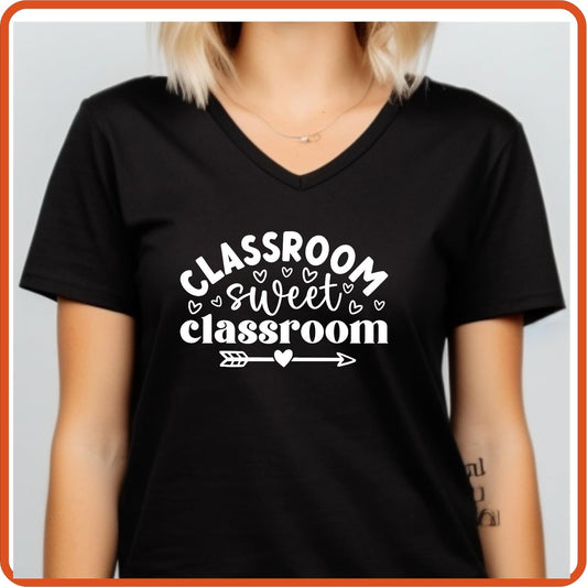 Teacher T-shirts Funny | Professional Shirts | SEC Apparel | Classroom Sweet Classroom - secapparelonline