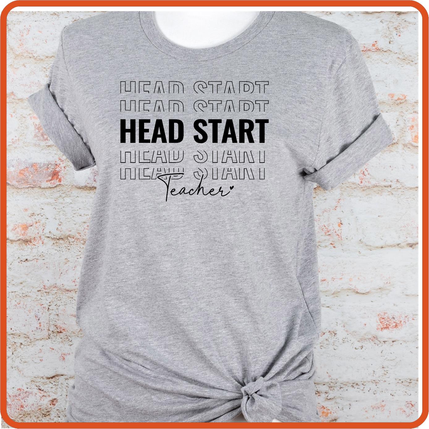Teacher T-shirts Funny | Professional Shirts | SEC Apparel | Head start - secapparelonline