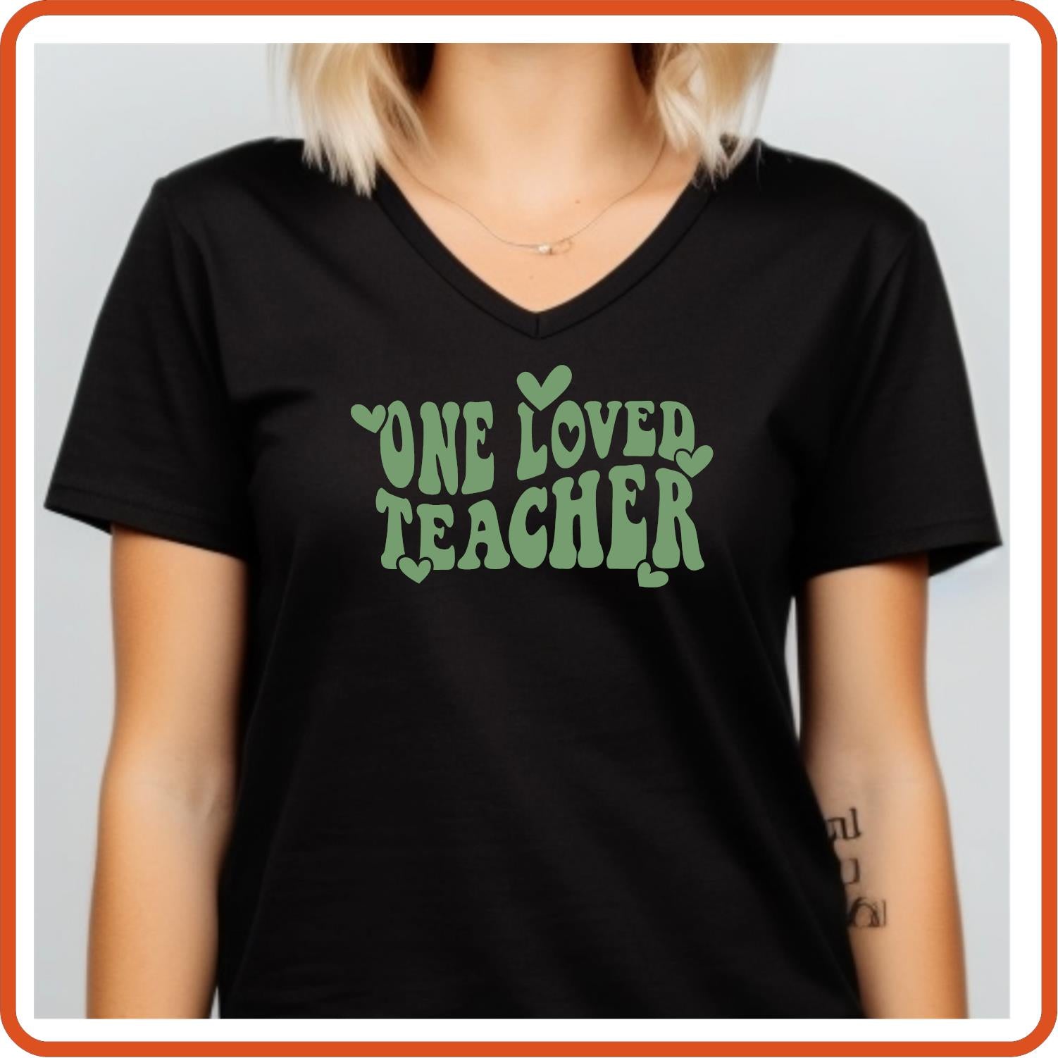 Teacher T-shirts Funny | Professional Shirts | SEC Apparel | One Loved Teacher - secapparelonline