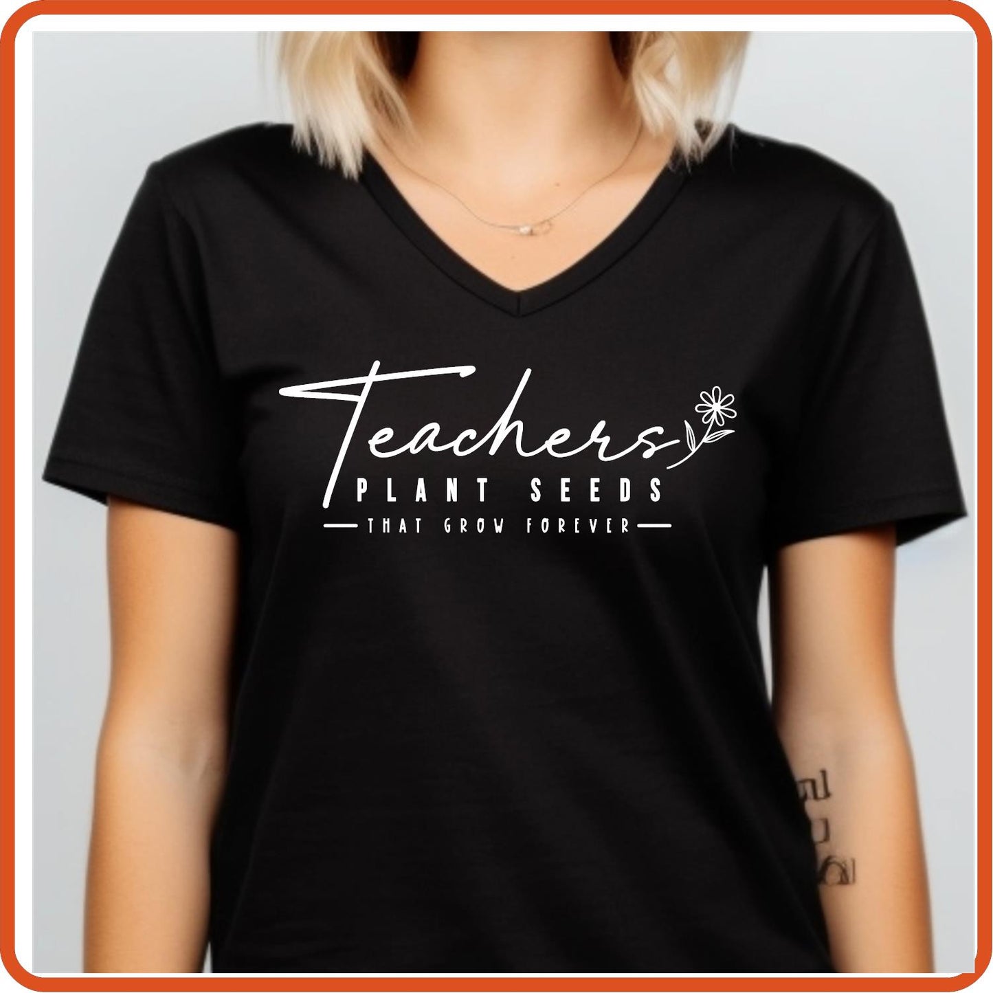 Teacher T-shirts Funny | Professional Shirts | SEC Apparel | Teachers Plant Seeds that Grows