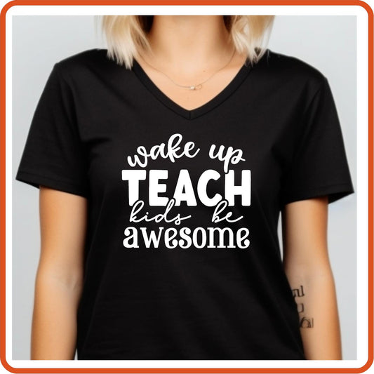 Teacher T-shirts Funny | Professional Shirts | SEC Apparel | Wake Up Teach Kids Be Awesome