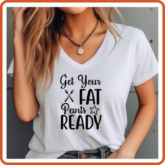 Thanksgiving Graphic T Shirts| Unisex | SEC Apparel | Get Your Fat Pants Ready - secapparelonline