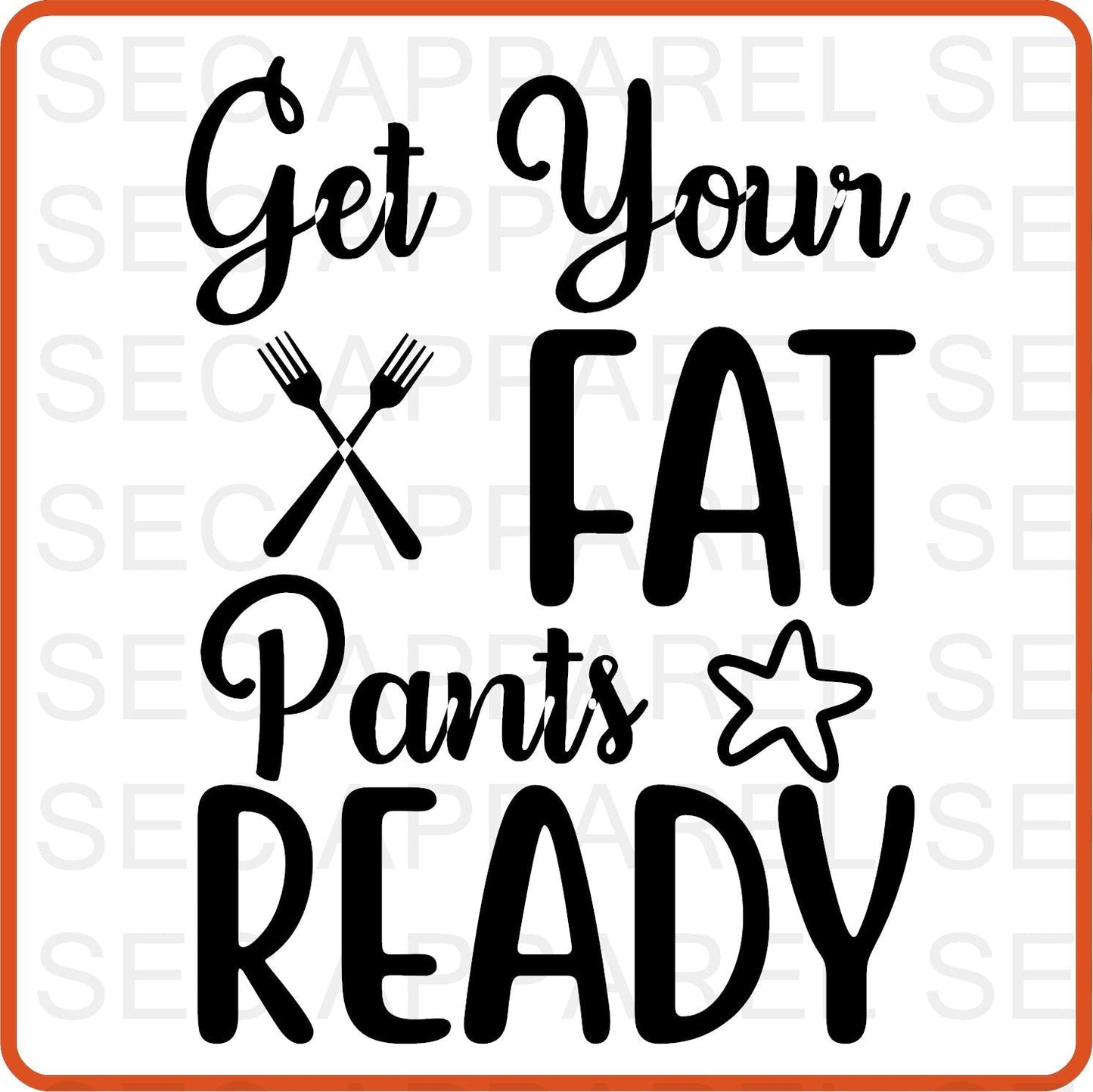 Thanksgiving Iron On Decals Patches transfers vinyl for shirts, clothing | SEC Apparel | Get Your Fat Pants Ready - secapparelonline