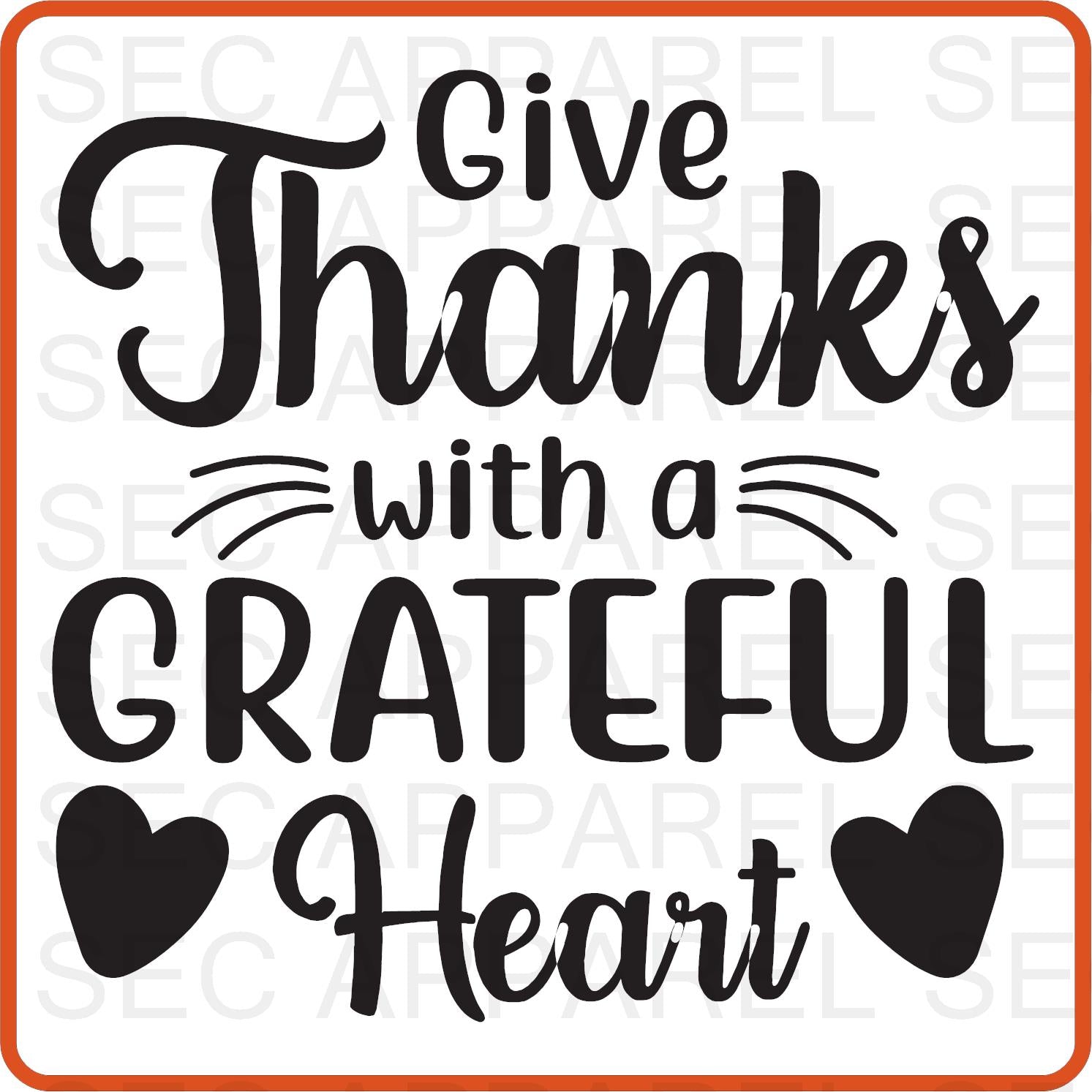 Thanksgiving Iron On Decals Patches transfers vinyl for shirts, clothing | SEC Apparel | Give Thanks With a Grateful Heart - secapparelonline