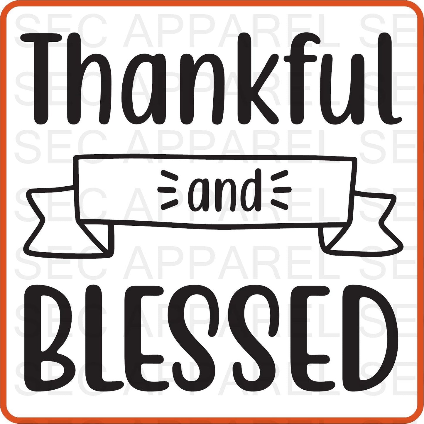Thanksgiving Iron On Decals Patches transfers vinyl for shirts, clothing | SEC Apparel | Thankful and Blessed - secapparelonline