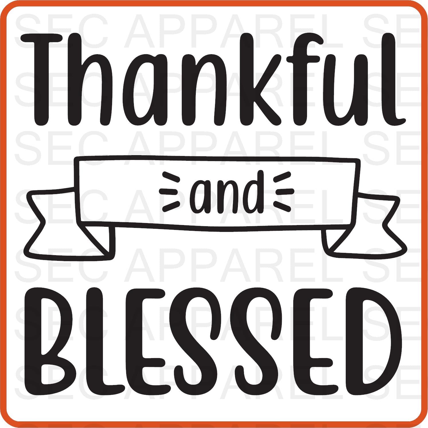 Thanksgiving Iron On Decals Patches transfers vinyl for shirts, clothing | SEC Apparel | Thankful and Blessed - secapparelonline