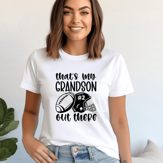Thats my grandson out there football Shirt | Crew neck | V Neck| Sweatshirt | Hoodie - secapparelonline