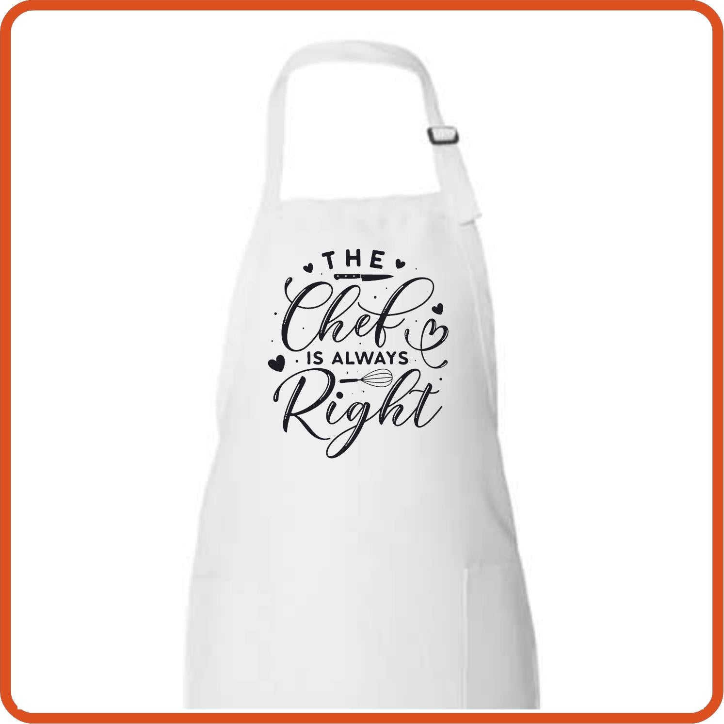 The Chef Is Always Right Full Length Apron by SEC Apparel - secapparelonline