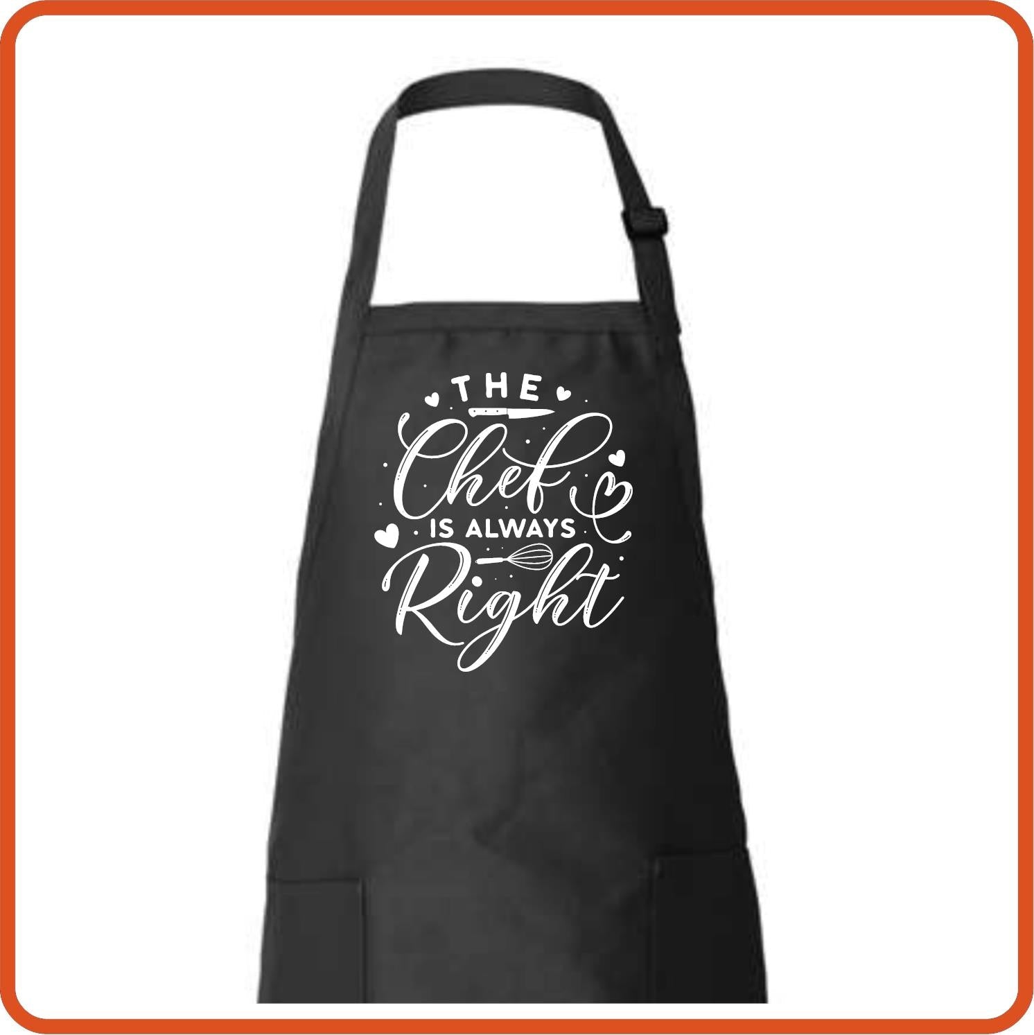 The Chef Is Always Right Full Length Apron by SEC Apparel - secapparelonline