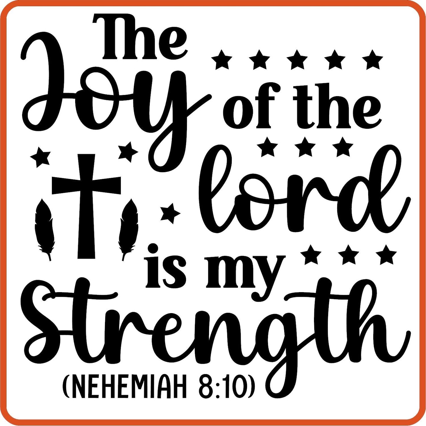 The Joy of the Lord | Bible | Religious Iron On Decals Patches by SEC Apparel - secapparelonline