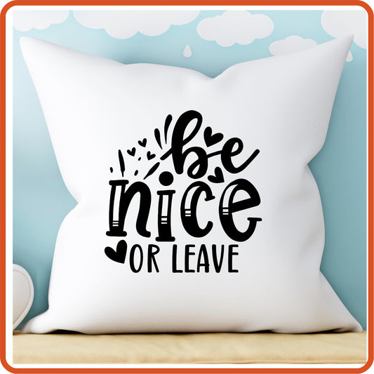 Be Nice or Leave | Throw Pillow Covers Only by SEC Apparel