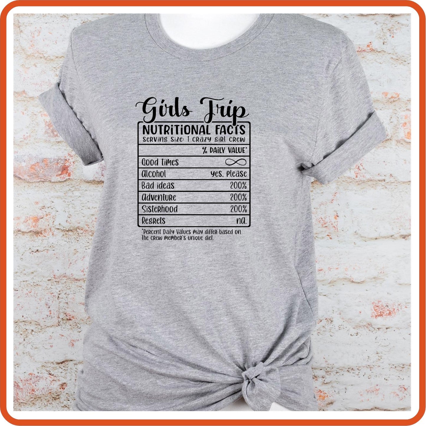 Girls Trip Nutritional Facts Graphic T Shirt| Unisex | Vacation Shirts | SEC Apparel