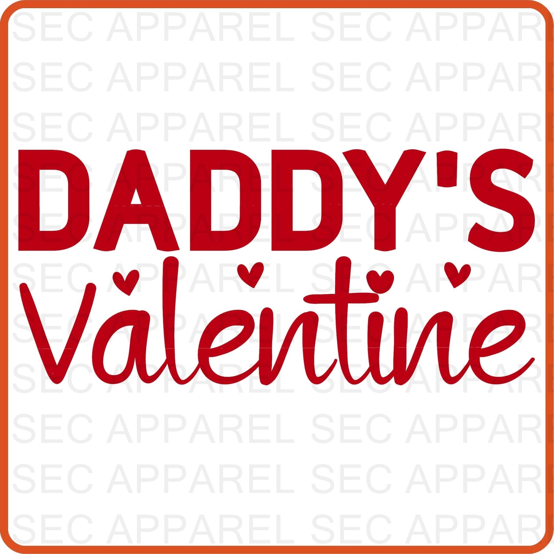 Valentine Iron On Decals Patches transfers vinyl for shirts, clothing | SEC Apparel | Daddy's Valentine - secapparelonline