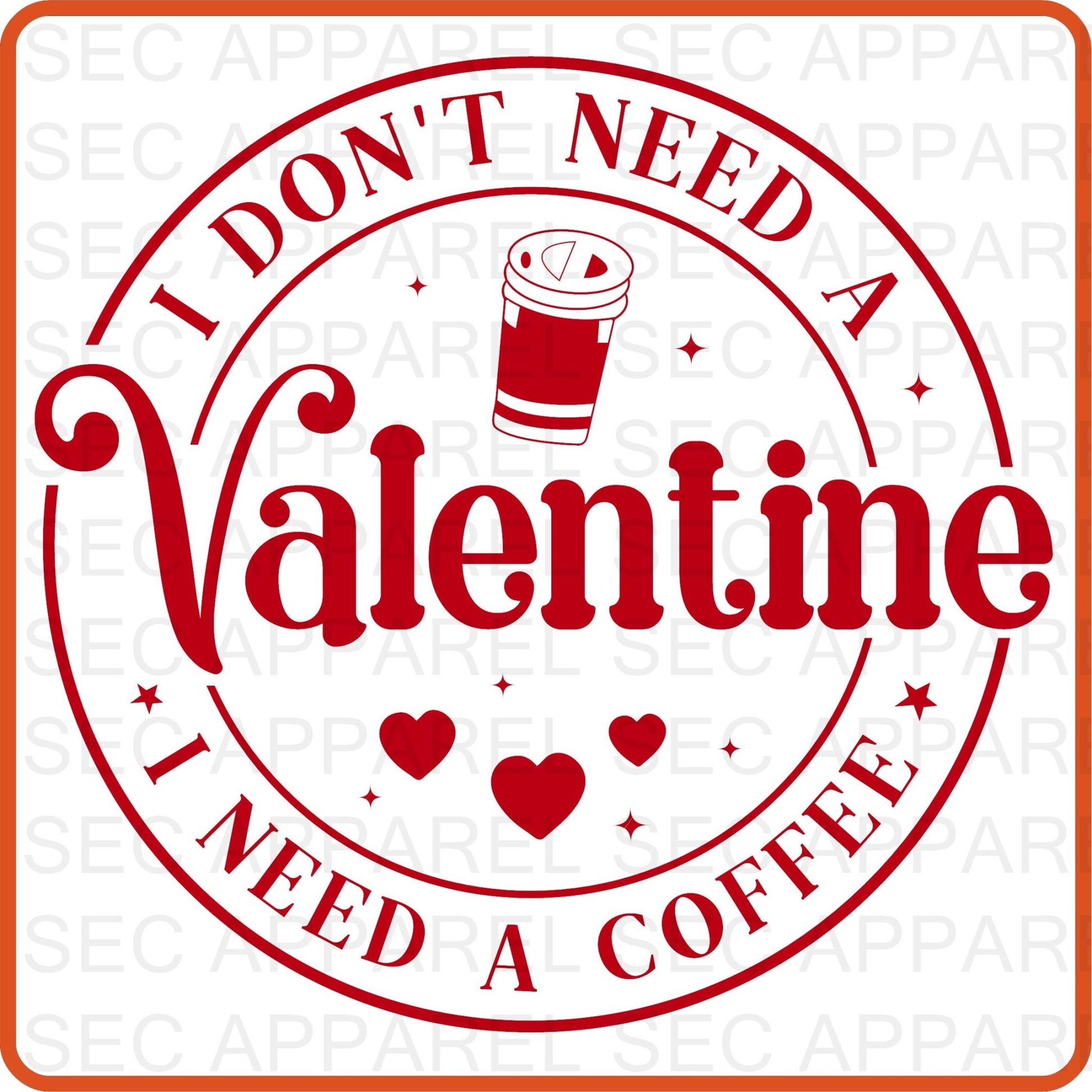 Valentine Iron On Decals Patches transfers vinyl for shirts, clothing | SEC Apparel | I Need a Coffee - secapparelonline