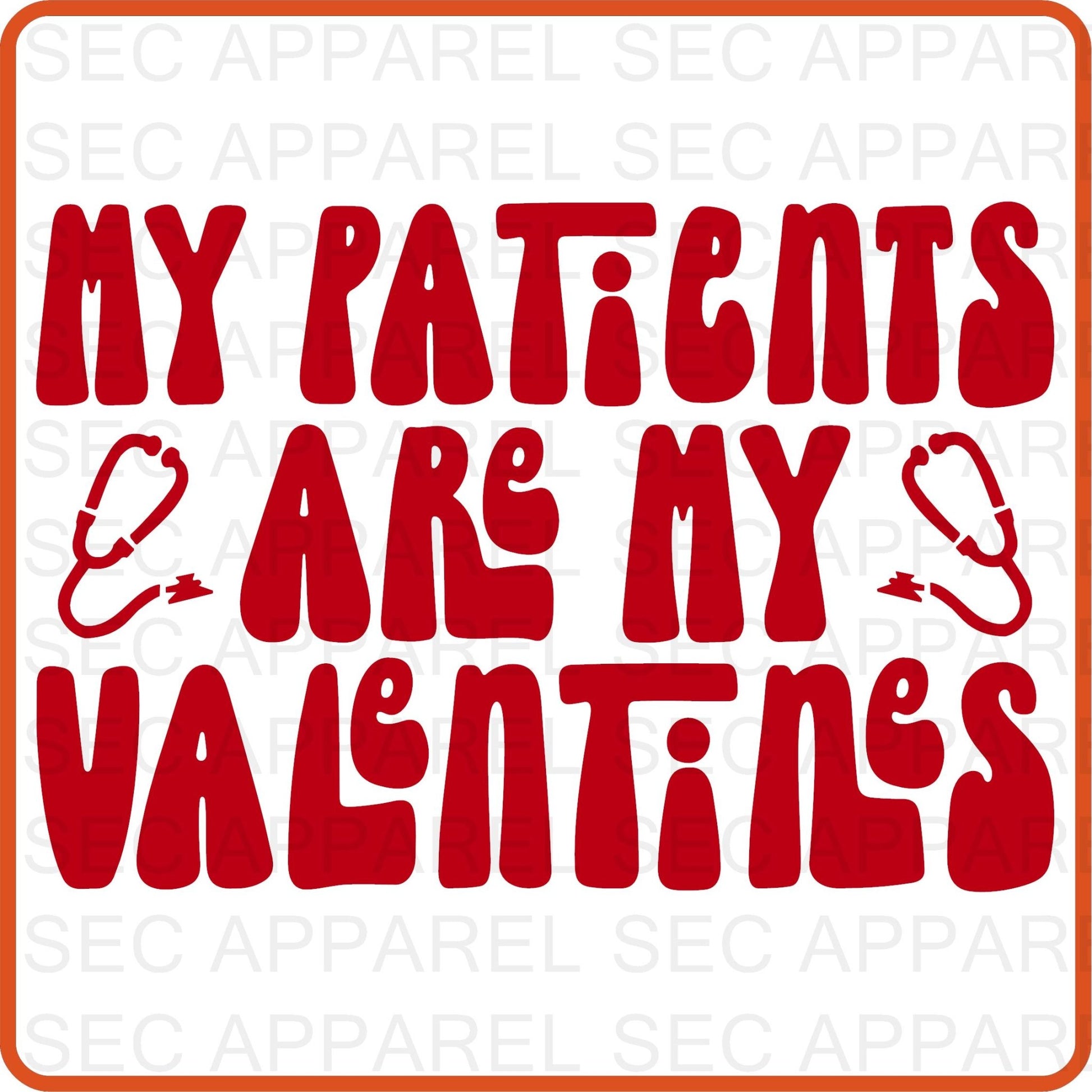 Valentine Iron On Decals Patches transfers vinyl for shirts, clothing | SEC Apparel | My Patients Are My Valentines - secapparelonline