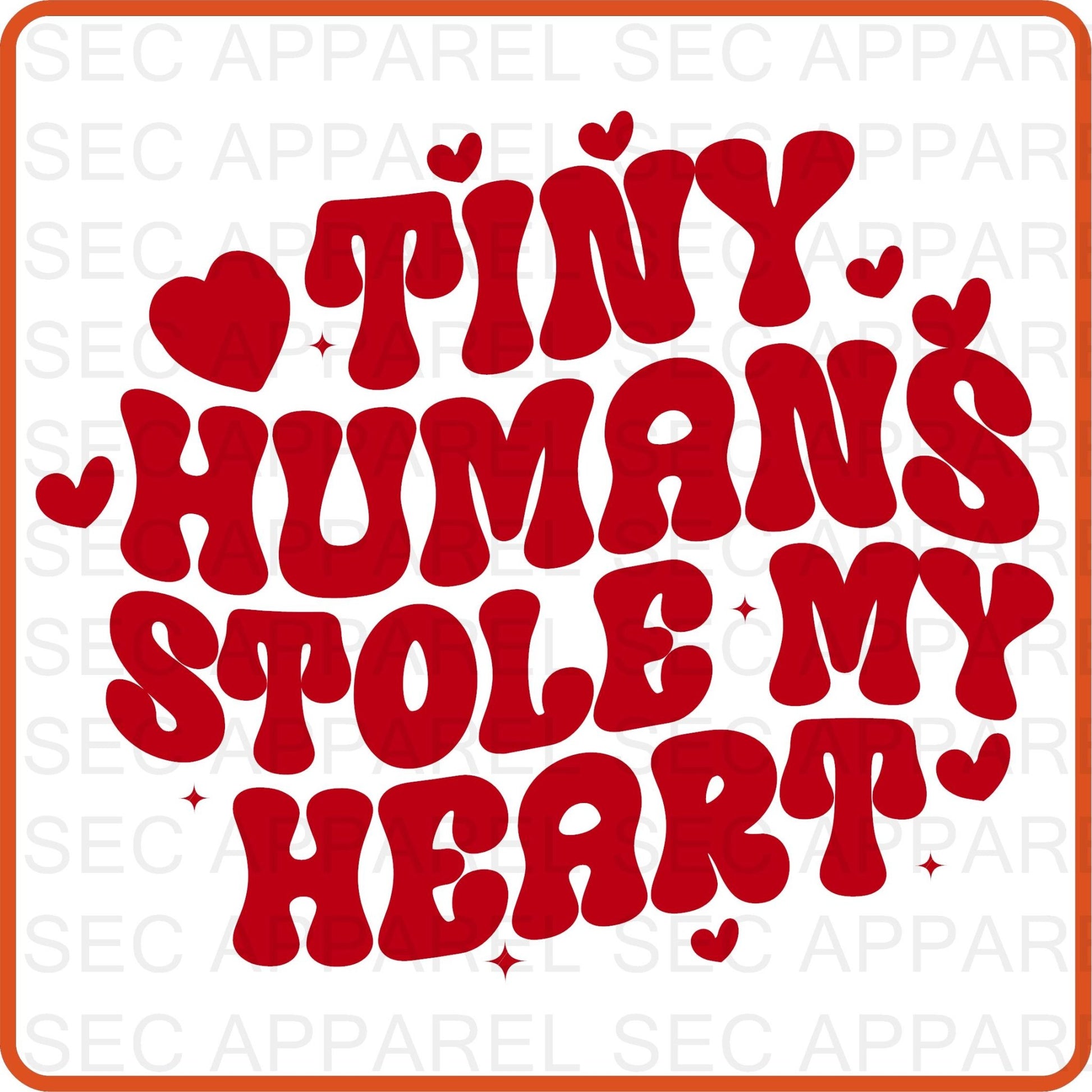 Valentine Iron On Decals Patches transfers vinyl for shirts, clothing | SEC Apparel | Tiny Humans Stole My Heart - secapparelonline