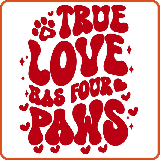 Valentine Iron On Decals Patches transfers vinyl for shirts, clothing | SEC Apparel | True Love Has Paws - secapparelonline