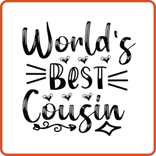 World's Best Cousin | Family Iron On Decals Patches by SEC Apparel - secapparelonline