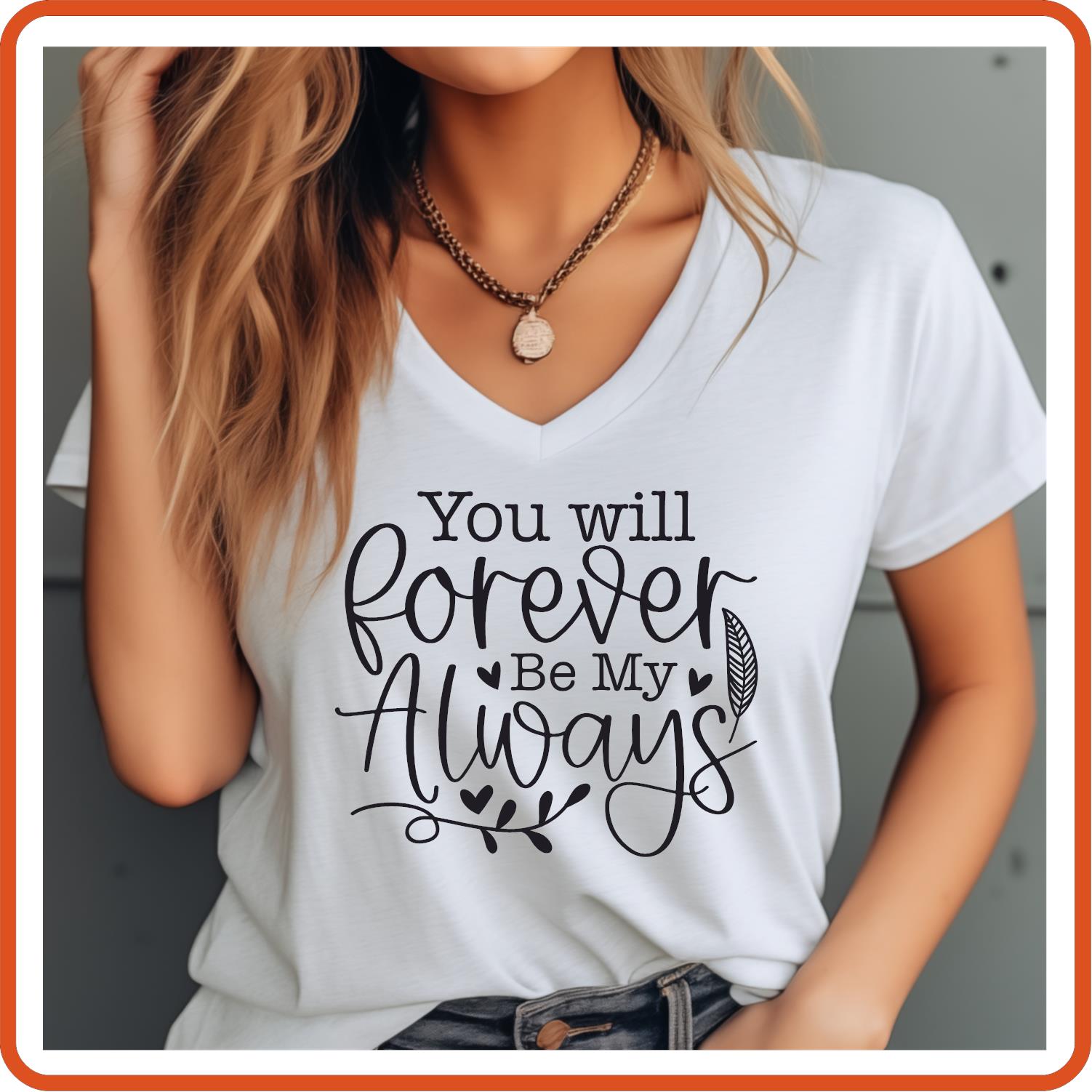 You Will Forever Be My Always |Memorial Sympathy Shirts T-Shirts by SEC Apparel - secapparelonline